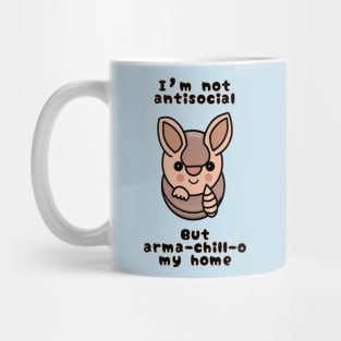 I’m Not Antisocial Armadillo Mug